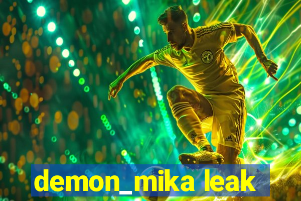 demon_mika leak